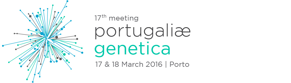 portugaliae genetica, Porto Portugal, 17 meeting portugaliae genetica, 17 and 18 march 2016
